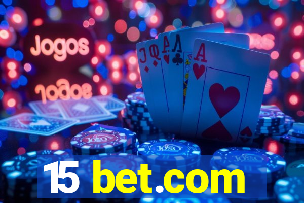 15 bet.com